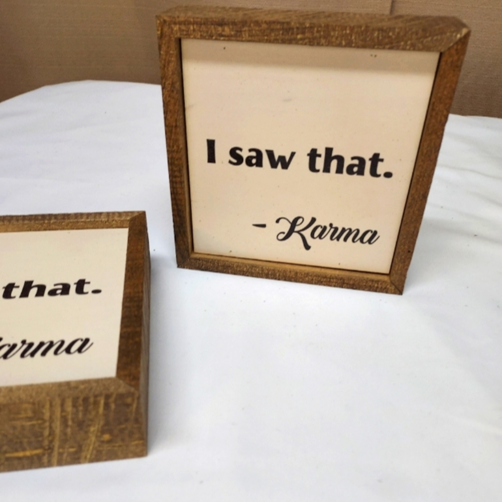 Rustic wooden framed quote. 6"×6"